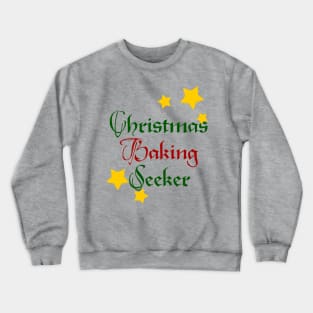 Xmas Baking Seeker Crewneck Sweatshirt